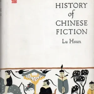 Exkluzív ajánlat A Brief History of Chinese Fiction