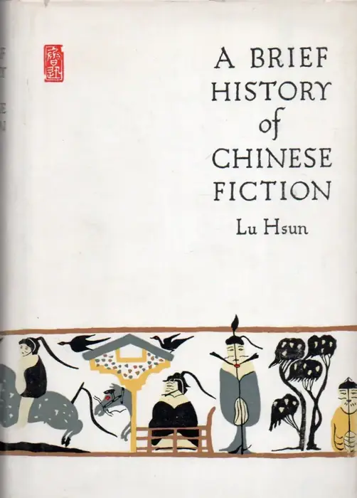 Exkluzív ajánlat A Brief History of Chinese Fiction