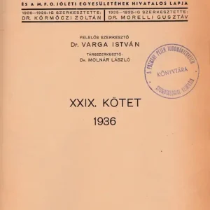 Ajánlat Fogorvosi Szemle 1936 XXIX. kötet