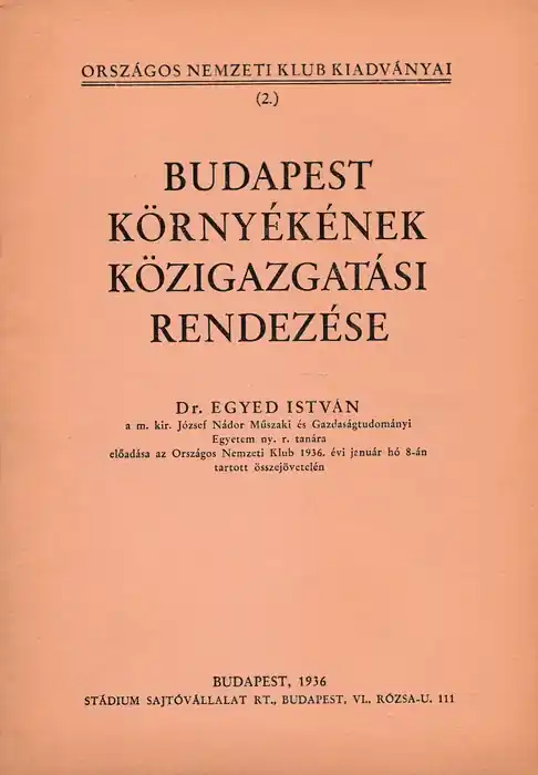 Budapest környékének közigazgatási rendezése Vedd meg most
