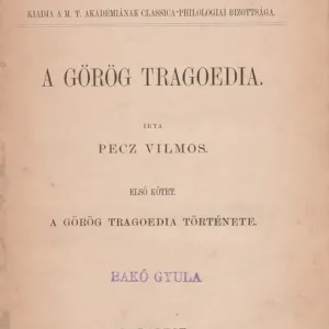 A görög tragoedia I. Prémium