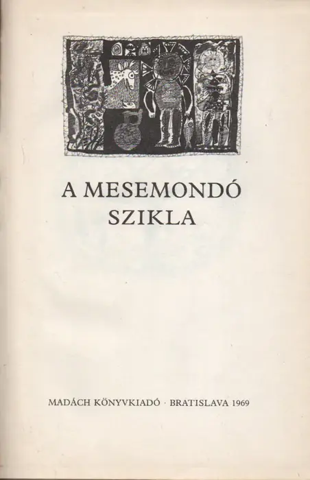 A mesemondó szikla Kihagyhatatlan ajánlat