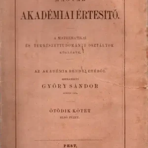Szezonális akció Magyar Akadémiai Értesítő V/1.
