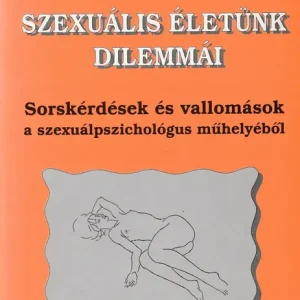 Szexuális életünk dilemmái Szuper akció