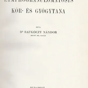 A lymphogranulomatosis kór- és gyógytana Kedvezményes ár