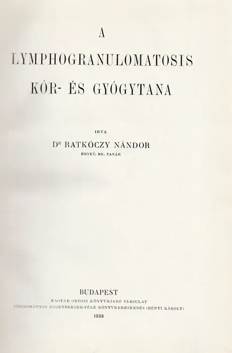 A lymphogranulomatosis kór- és gyógytana Kedvezményes ár