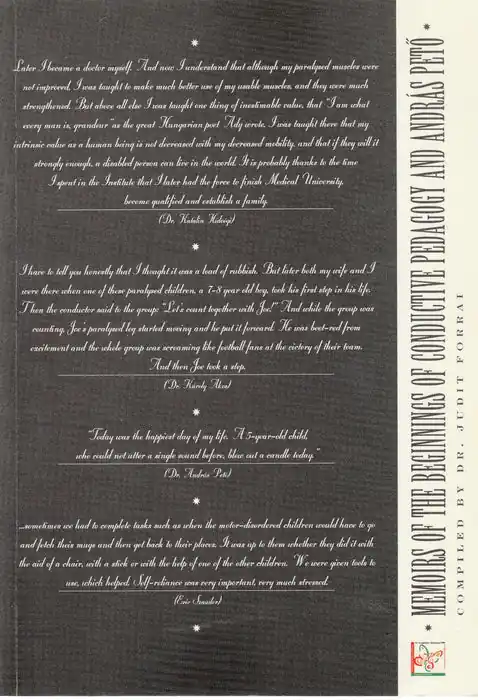 Akció Memoirs of the Beginnings of Conductive Pedagogy and András Pető