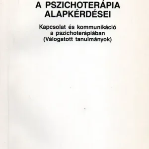Végkiárusítás A pszichoterápia alapkérdései