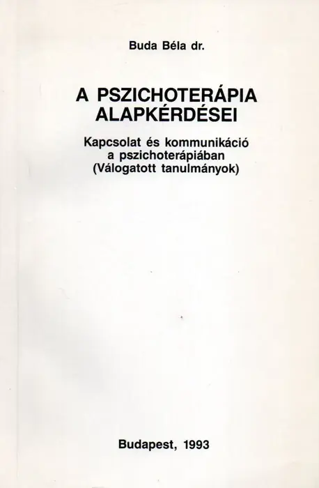 Végkiárusítás A pszichoterápia alapkérdései