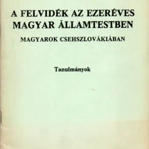 A Felvidék az ezeréves magyar államtestben Kedvezmény