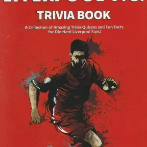 The Ultimate Liverpool F. C. Trivia Book Kiárusítás