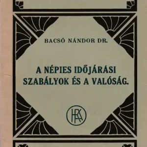 A népies időjárási szabályok és a valóság Szuper ajánlat