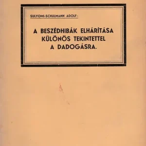A beszédhibák elhárítása különös tekintettel a dadogásra Ajánlat