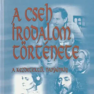 A cseh irodalom története Vásárlói kedvenc
