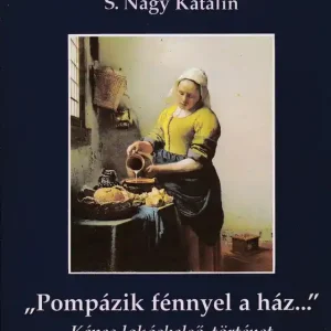 "Pompázik fénnyel a ház..." Kedvezményes ár