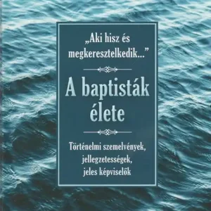 Árengedmény A baptisták élete