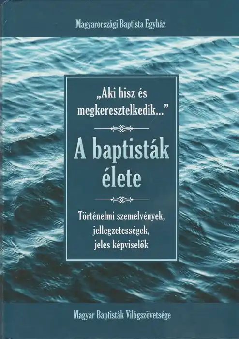 Árengedmény A baptisták élete