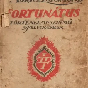 Vedd meg most Fortunátus