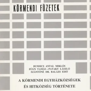 Árcsökkenés A körmendi egyházközségek és hitközség története