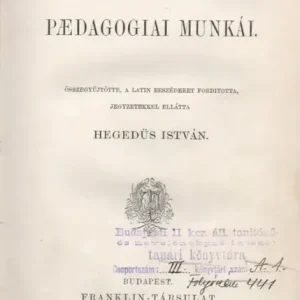 Szuper ajánlat Apáczai Csere János paedagogiai munkái