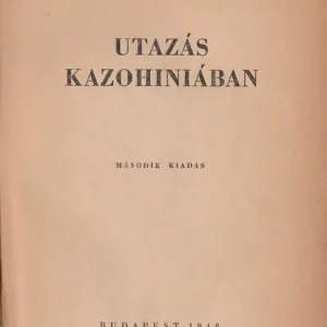 Utazás Kazohiniában Prémium