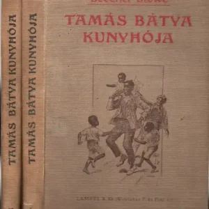 Újdonság Tamás bátya kunyhója I-II.