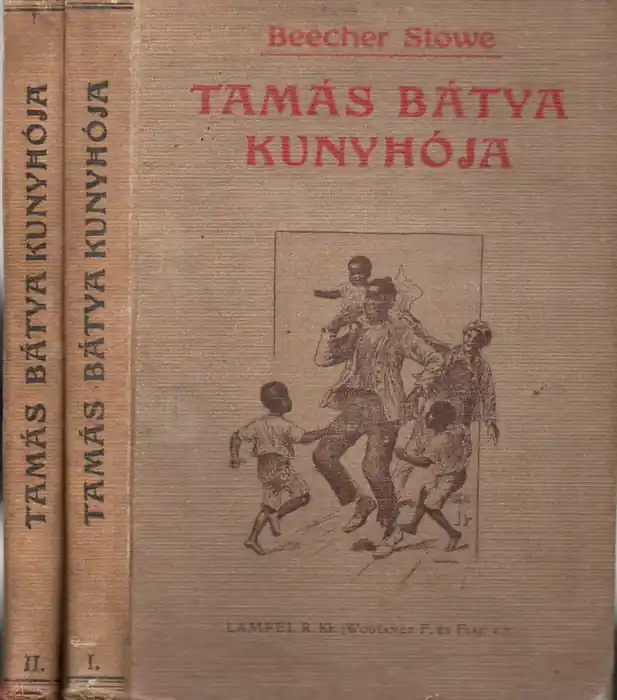 Újdonság Tamás bátya kunyhója I-II.