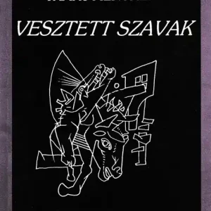 Azonnal elérhető Vesztett szavak