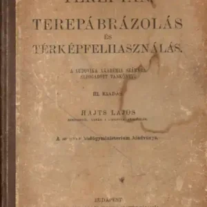 Tereptan, terepábrázolás és térképfelhasználás Kihagyhatatlan ajánlat