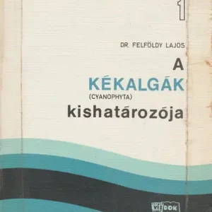 A kékalgák kishatározója Ajánlat