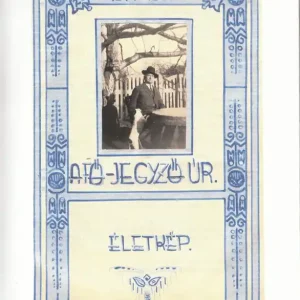 1914-1939 - A fő-jegyző úr Expressz kézbesítés