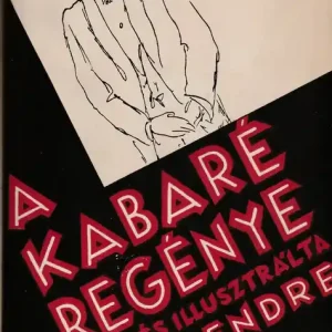 A kabaré regénye Szuper akció