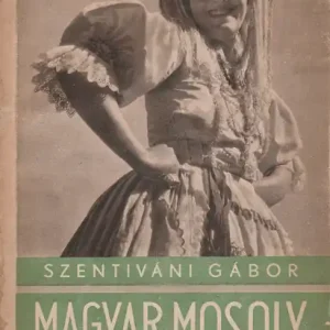 Vedd meg most Magyar mosoly