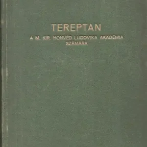 Tereptan, terepábrázolás, terepfelmérés, térképhasználat Csak ma