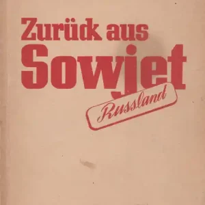 Zurück aus Sowjet-Russland Utolsó esély