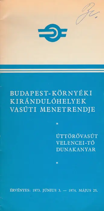Budapest-környéki kirándulóhelyek vasúti menetrendje Ajánlat