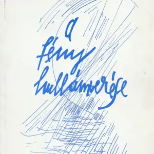 A fény hullámverése Kedvezményes ár