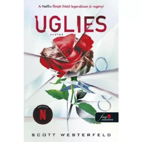 Uglies - Csúfok - Csúfok 1. Scott Westerfeld Szuper ajánlat