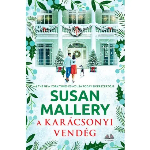 A karácsonyi vendég - Susan Mallery (kötött áras) Exkluzív ajánlat