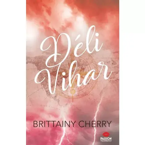 Utolsó esély Déli vihar -  Brittainy Cherry