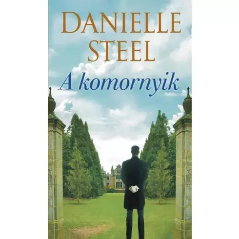 A komornyik - Danielle Steel Gyors szállítás