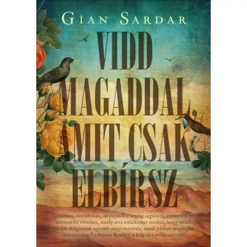 Vidd magaddal, amit csak elbírsz (élfestett) -  Gian Sardar Szezonális akció