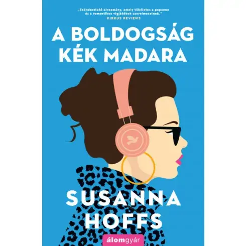 A boldogság kék madara- Susanna Hoffs Vedd meg online