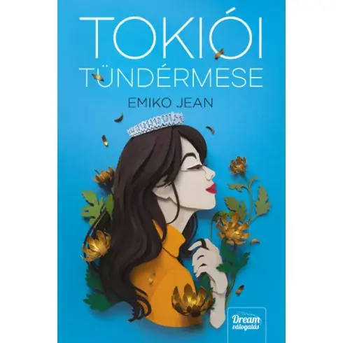 Tokiói tündérmese -Emiko Jean Csak ma