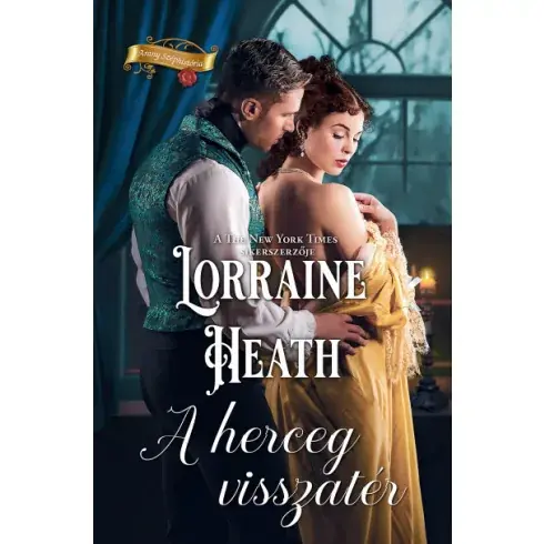 A herceg visszatér- Lorraine Heath Legnépszerűbb