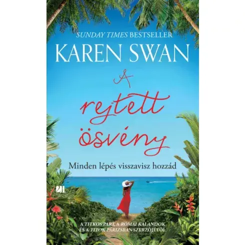 Utolsó esély A rejtett ösvény - Karen Swan