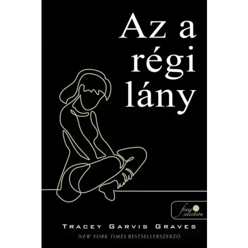 TRACEY Garvis Graves - Az a régi lány Árcsökkenés