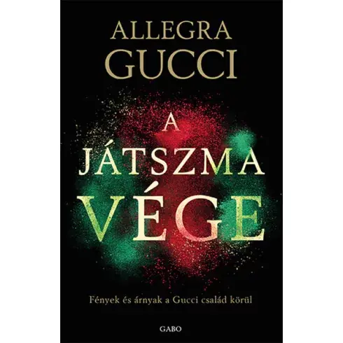 A játszma vége - Allegra Gucci Árcsökkenés