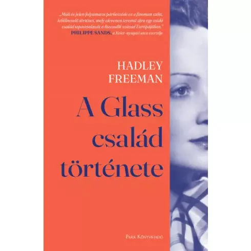 A Glass család története- Hadley Freeman Olcsóbb