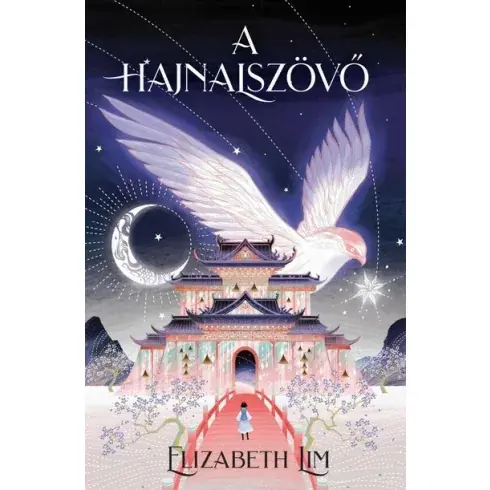 A hajnalszövő - The Blood of Stars Elizabeth Lim (már nem kötött áras) Végkiárusítás